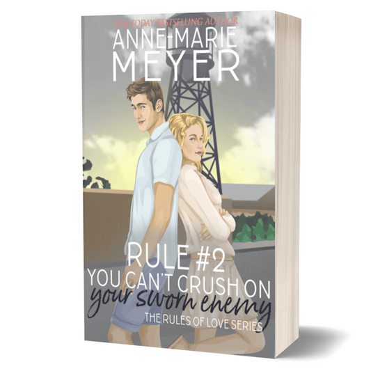 Rule #2: You Can't Crush on your Sworn Enemy - Paperback