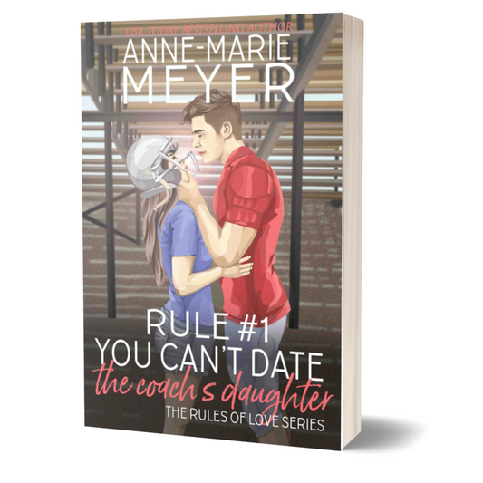 Rule #1: You Can't Date the Coach's Daughter - Paperback